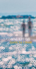 Dans sa chair, Chami, Yasmine