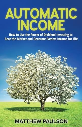 Automatic income paulson - automatic,