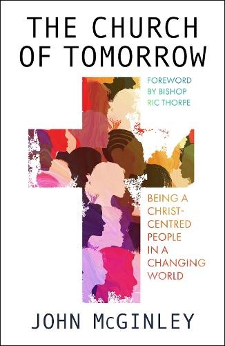 The church tomorrow being - the, of
