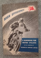 Vacuum Oil Company "High Efficiency" Handbook For Motor Cyclists.