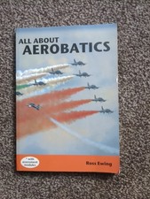All About Aerobatics by Ross