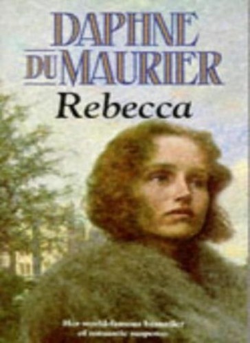 Rebecca daphne maurier - by, du