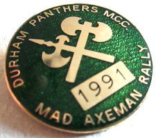 Durham Panthers MCC - Mad Axeman Rally Enamel Badge 1991 (55)