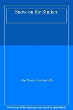 Snow on the Stinker-Alex