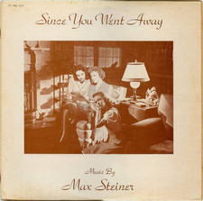 Max Steiner - Since You Went Away: Music By Max Steiner (VINYL)