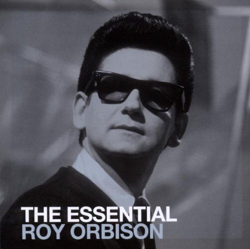 Roy orbison the essential - roy,
