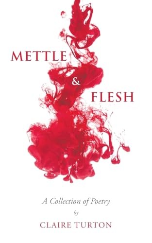 Mettle flesh claire turton - -,