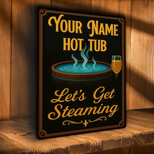Personalised hot tub sign - tub,