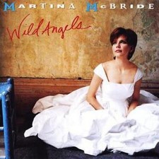 Martina McBride: Wild Angels