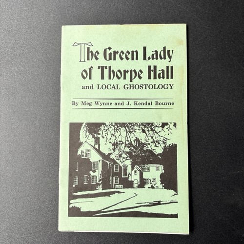 The green lady - thorpe, hall