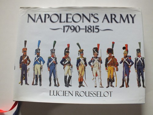 Napoleon army 1790 1815 - napoleon's, by