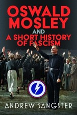 Oswald Mosley and A Short