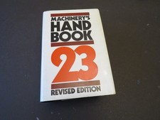 Machinery's Handbook 23rd Ed. Ideal handbook for CNC machinists, not Myford 