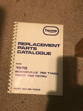 1978 TRIUMPH Replacement Parts catalogue Bonneville T14V Tiger TR7V 99-7003