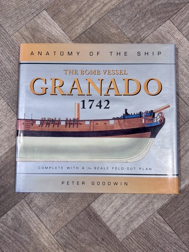 The bomb vessel granado 1742 - bomb,