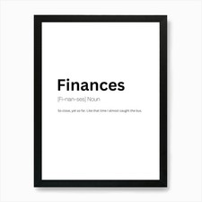 Finances Definition Meaning Art Pri Framed Wall Art Poster Canvas Print Picture