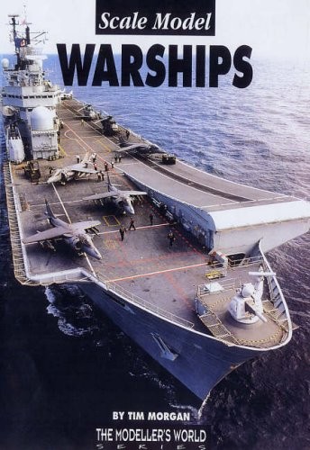 Scale model warships - scale,
