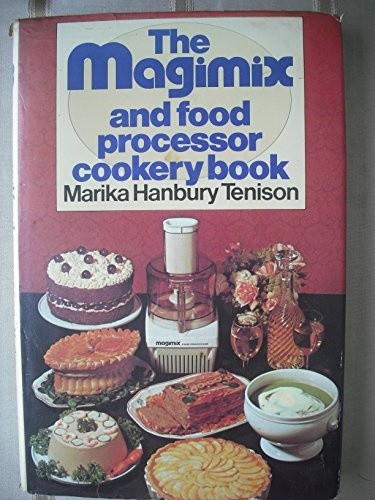 The magimix and food - and, processor