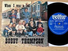 BOBBY THOMPSON WHEN I WAS A LAD SIGNED 7" SINGLE RUBBER (1979) GEORDIE COMEDY