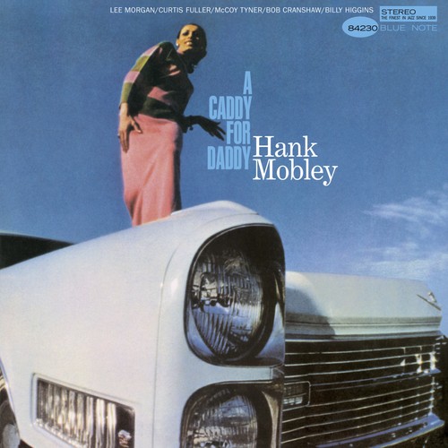 Hank mobley caddy for daddy - caddy,