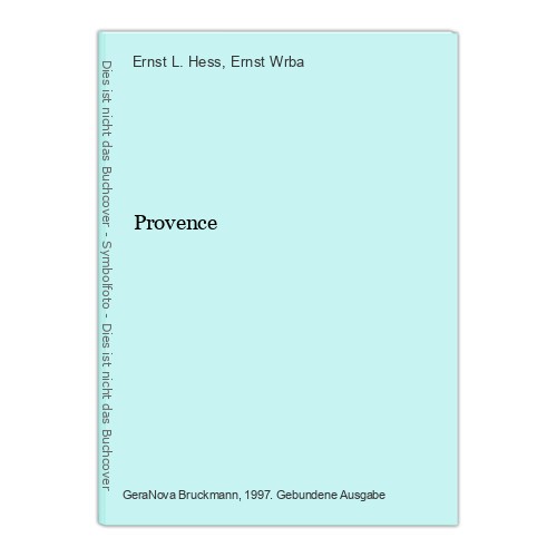 Provence hess ernst - hess,, und