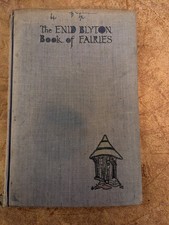 1950 Enid Blyton Book Of Fairies Illustrated Hardback