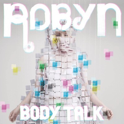 Robyn body talk - body,