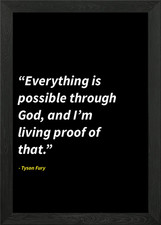 Tyson Fury quotes Framed Wall