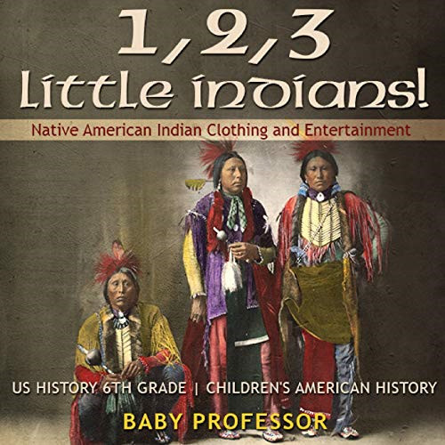 Little indians native - 2,, indians!
