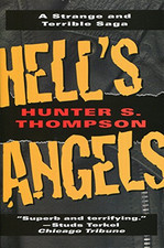 Hell's Angels: A Strange and