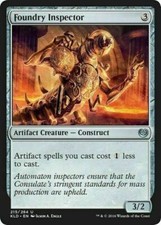 Foundry Inspector ~ Kaladesh [