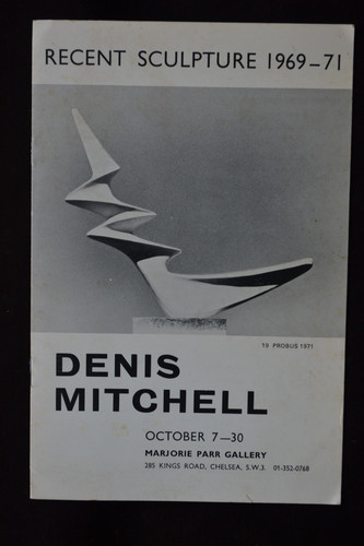 Recent sculpture 1969 - 1969-71, denis