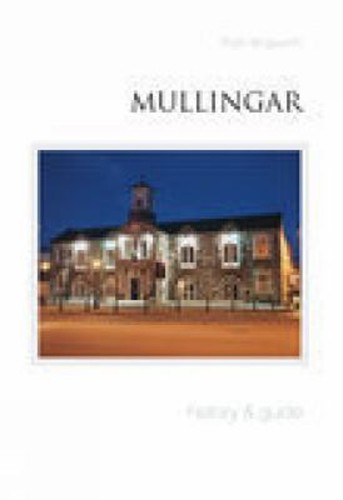 Mullingar a history - mullingar,