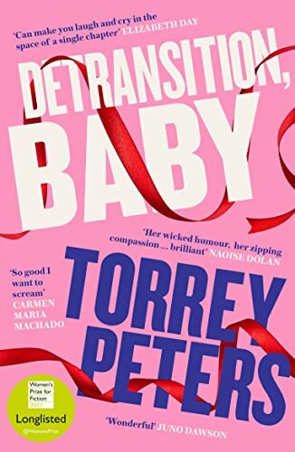 Detransition baby longlisted - detransition,, baby:
