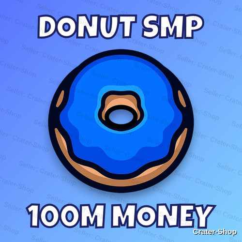 Donutsmp 100m cash - 🔵, 💎