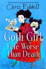 Goth Girl and the Fete Worse