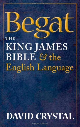 Begat the king - james, bible