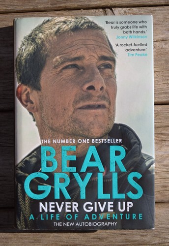 Bear grylls never - bear, a