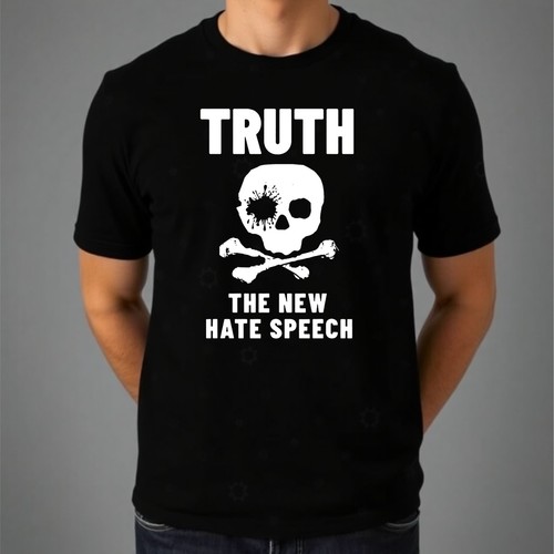 Truth the new hate - truth, speech