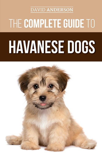 The complete guide - guide, havanese