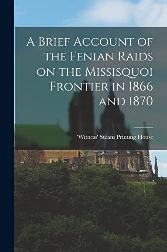 Brief account the fenian - account,