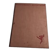 Balletomanes Sketch Book Kay