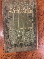 Rare 1900 Wanted: A Matchmaker