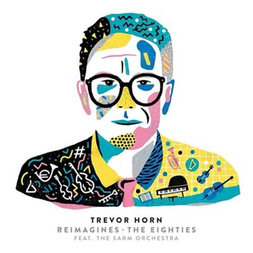 2019 trevor horn reimagines - 2019,