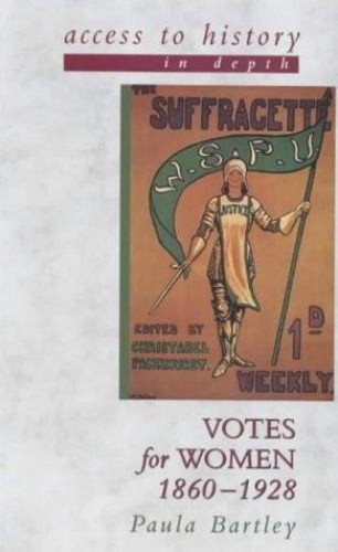 Votes for women - votes, 1860-1928