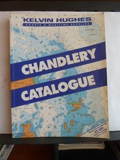KELVIN HUGHES CHARTS & MARITIME SUPPLIES CHANDLERY CATALOGUE 1 Simpson Lawrence