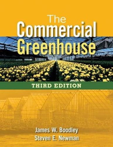 The commercial greenhouse - the,