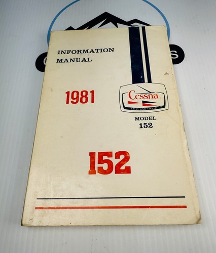 Cessna 152 information manual - information,