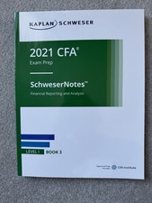 Kaplan Schweser CFA Level 1: Book 3 Financial Reporting and Analysis Exam Prep