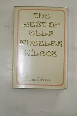 Best ella wheeler wilcox - best,